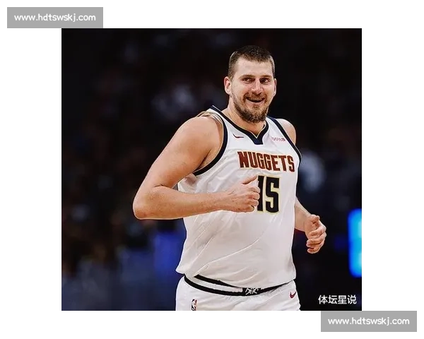 约基奇或 32 岁退役？TA 记者：NBA 只是工作，生涯规划早已明确